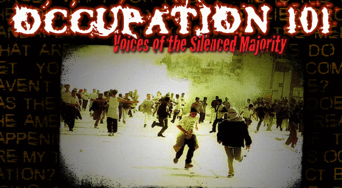 Occupation101- Voice of the Silenced Majority